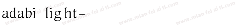 adabi light字体转换